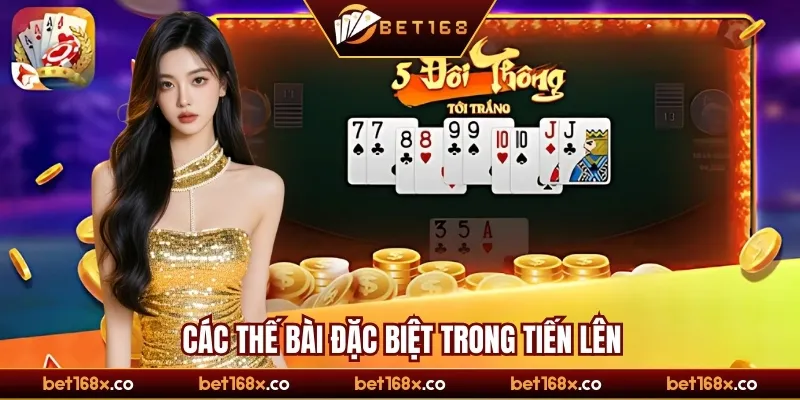Các thế bài đặc biệt trong tiến lên