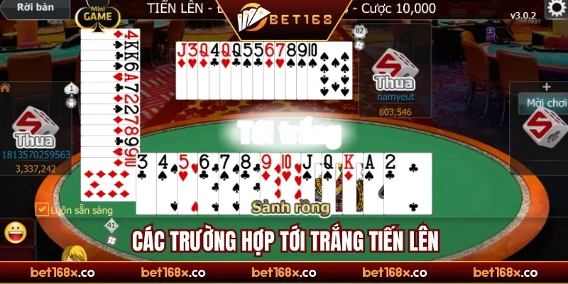 Các trường hợp tới trắng tiến lên