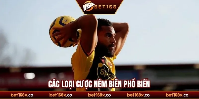 Tổng hợp các loại cược ném biên phổ biến nhất
