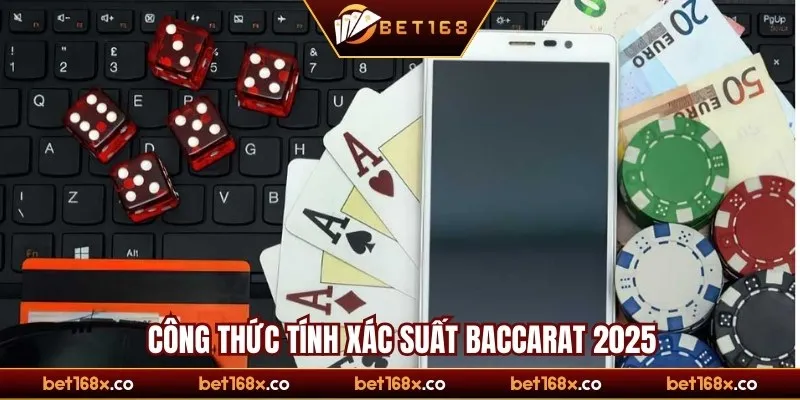 Công thức tính xác suất Baccarat chi tiết