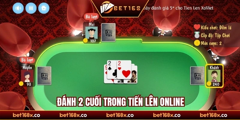 Đánh 2 cuối trong tiến lên online