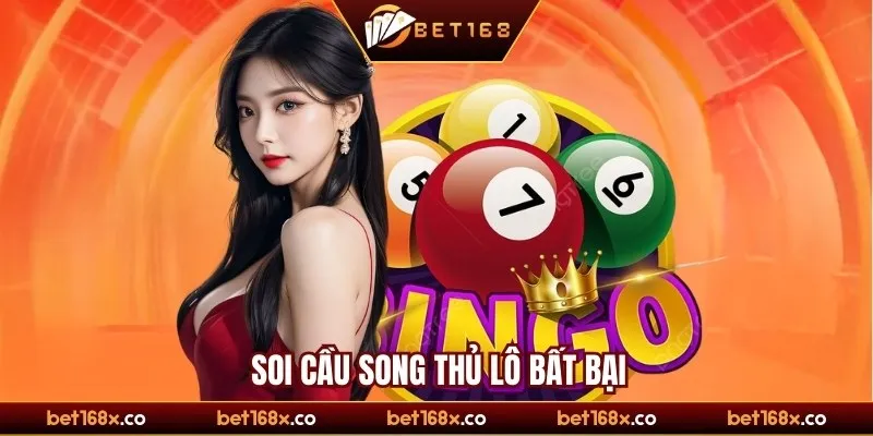 Các cách soi cầu song thủ lô bất bại từ cao thủ